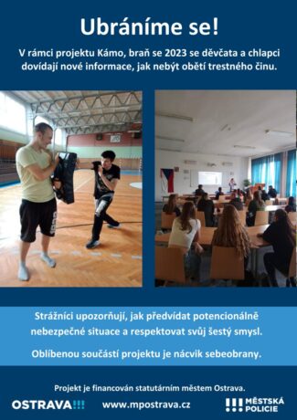 Projekt Kámo, braň se Městské policie Ostrava učí studenty ostravských středních škol předcházet a nebo se bránit protiprávnímu jednání. 